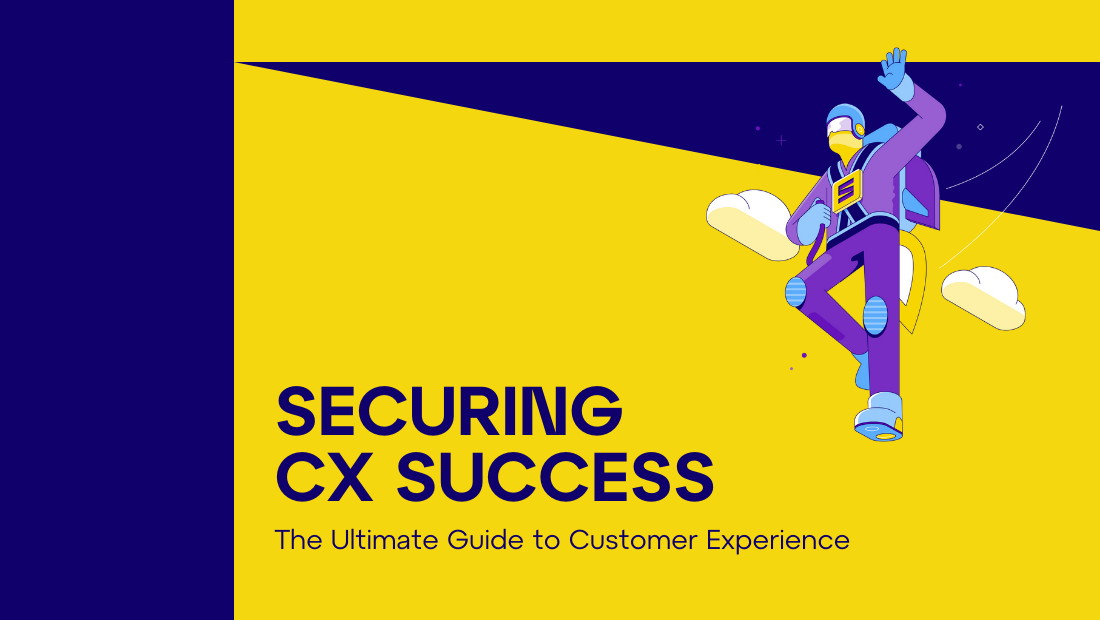 The Ultimate Guide to Customer Experience